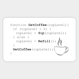 Coffee - Javascript Recursive Refills (BLACK) Magnet